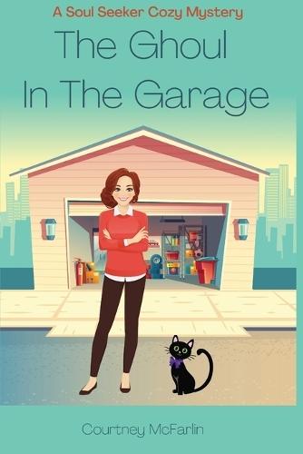 The Ghoul in the Garage