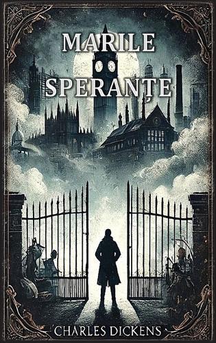 Marile speranțe