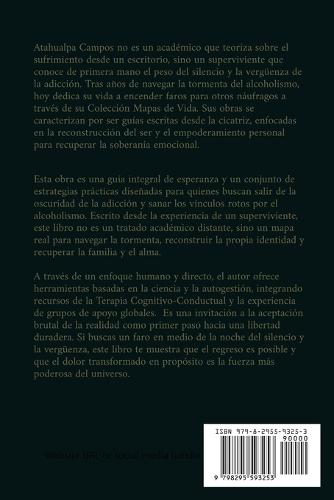 El Camino de Regreso: Un mapa para reconstruir la vida, la familia y el alma. Guía integral de esperanza y estrategias prácticas para salir de la oscuridad y sanar los vínculos rotos.