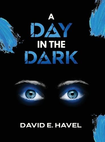 A Day in The Dark