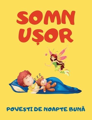 Somn ușor- Povești de noapte bună: Carti in limba romana pentru copii, carti in limba romana copii