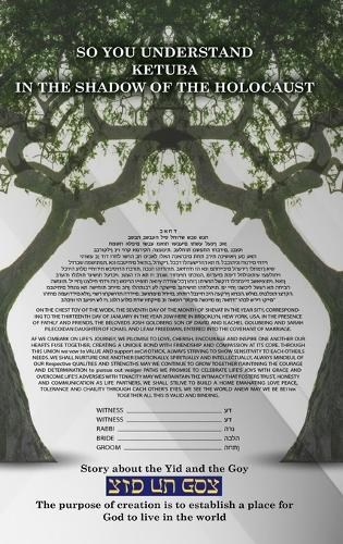 So You Understand: Ketuba in the SHADOW of the HOLOCAUST