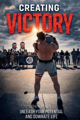 Creating Victory