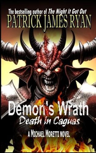 Demon's Wrath: Death in Caguas