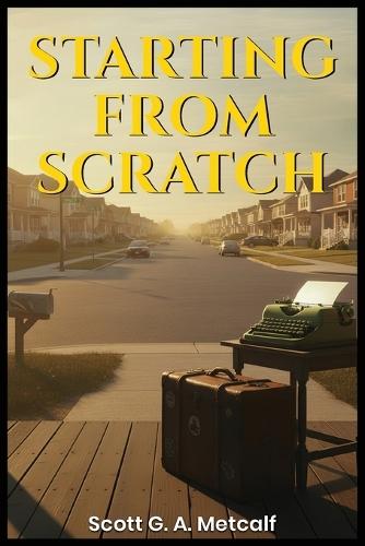 Starting From Scratch