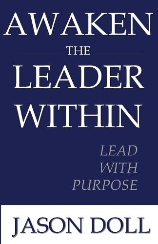 Awaken the Leader Within
