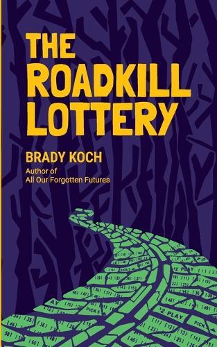 The Roadkill Lottery