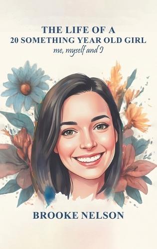 The Life of a 20-Something Year-Old Girl