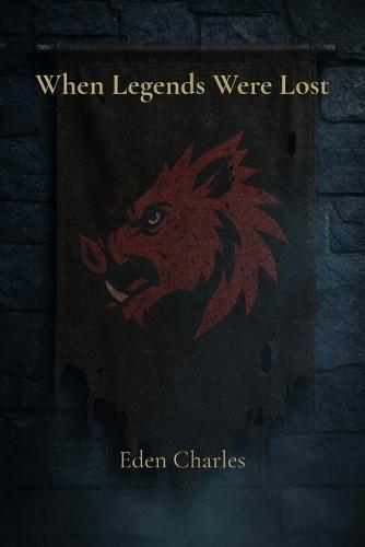 When Legends Were Lost