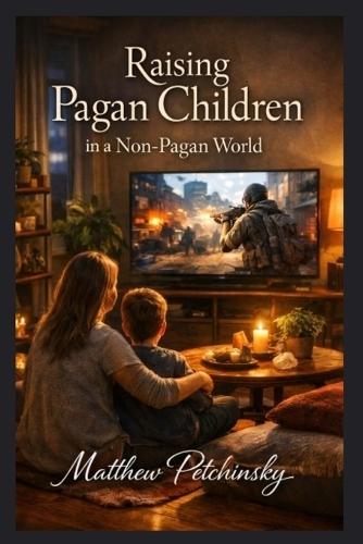 Raising Pagan Children in a Non-Pagan World