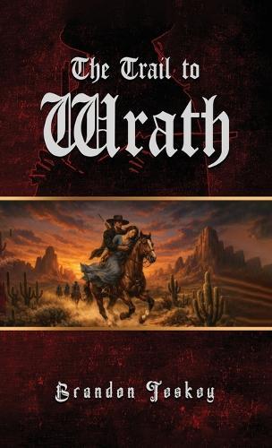 The Trail to Wrath