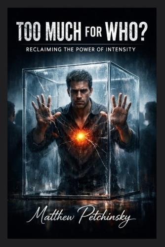 Too Much for Who? Reclaiming the Power of Intensity