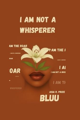 I Am Not a Whisperer