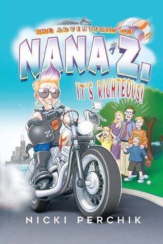 The Adventures of Nana Z.