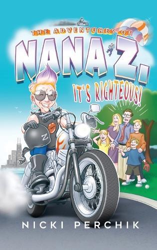 The Adventures of Nana Z.
