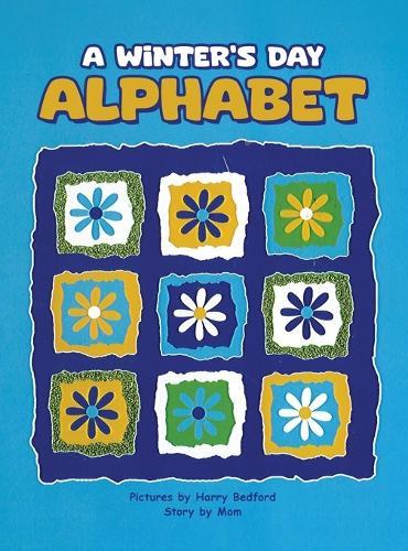 A Winter's Day Alphabet