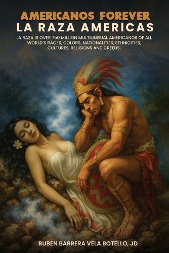 Americanos Forever: La Raza Americas