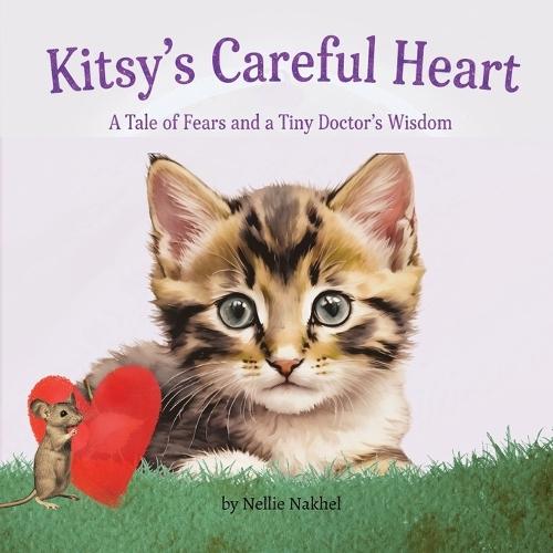 Kitsy's Careful Heart