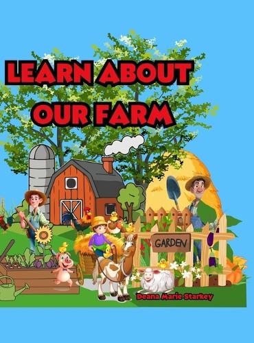 Learn About Our Farm
