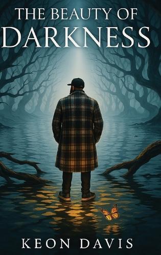 The Beauty of Darkness