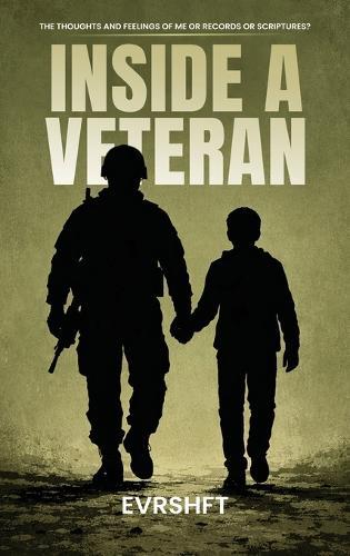 Inside a Veteran: The Thoughts And Feelings Of Me Or Records Or Scriptures?