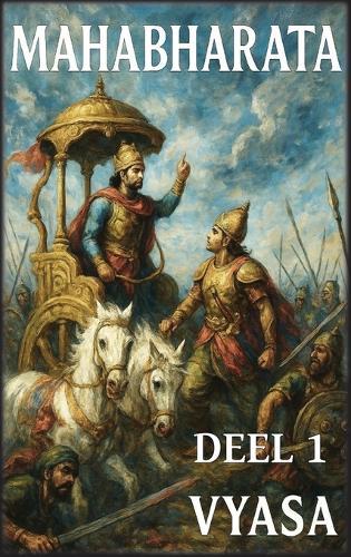 Mahabharata: Deel 1: Het Begin