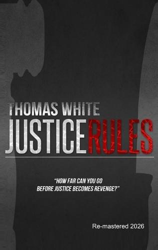 Justice Rules