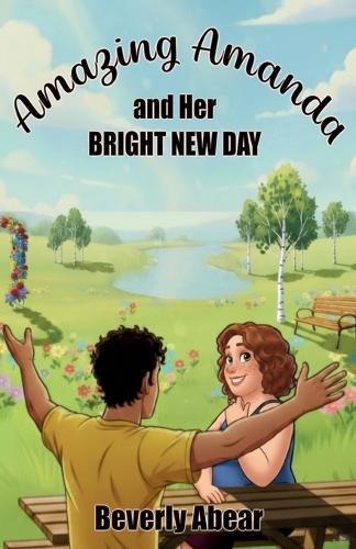 Amazing Amanda and Her Bright New Day