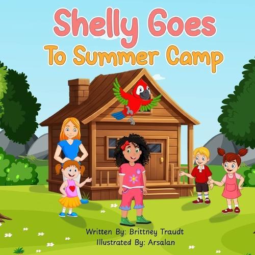 Shelly Goes to Summer Camp
