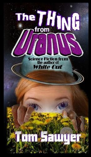 The Thing from Uranus