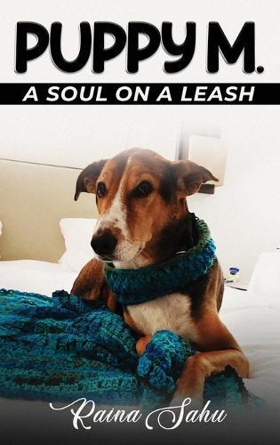 Puppy M: A Soul on a Leash