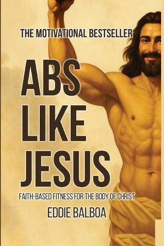 Abs Like Jesus