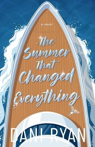 The Summer That Changed Everything