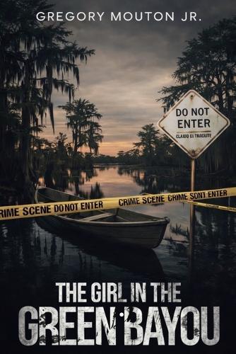 The Girl In The Green Bayou
