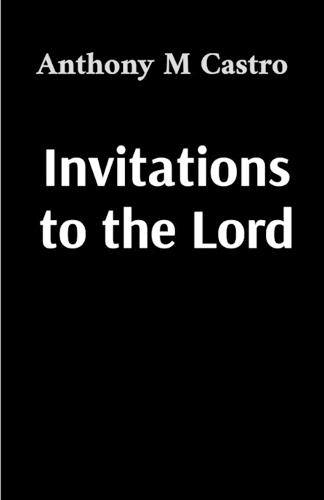 Invitations to the Lord