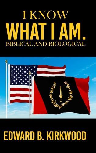 I Know What I Am. Biblical and Biological