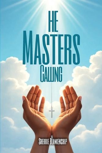 The Master's Calling