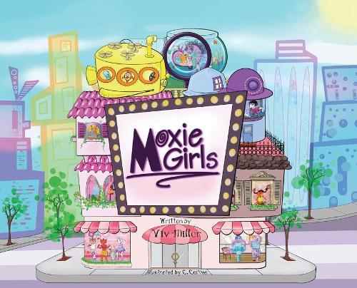 Moxie Girls