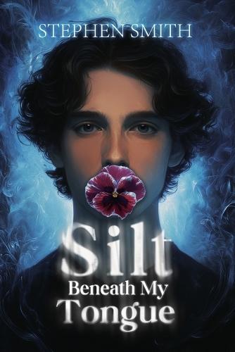 Silt Beneath My Tongue