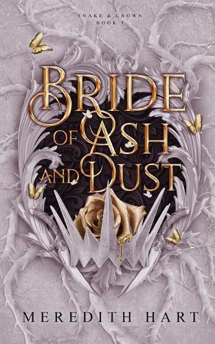Bride of Ash & Dust: A princess, an assassin, and an arranged marriage that might destroy them both