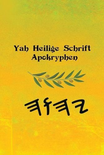 Yah Schriftstellen Apokryphen