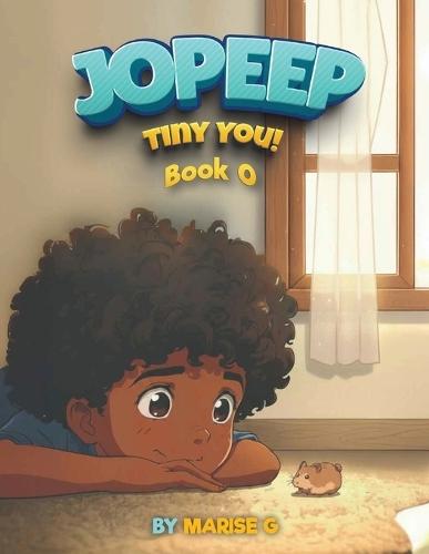 Jopeep Tiny You! Book 0