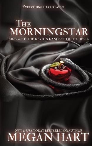 The Morningstar: Ride with the Devil & Dance with the Devil