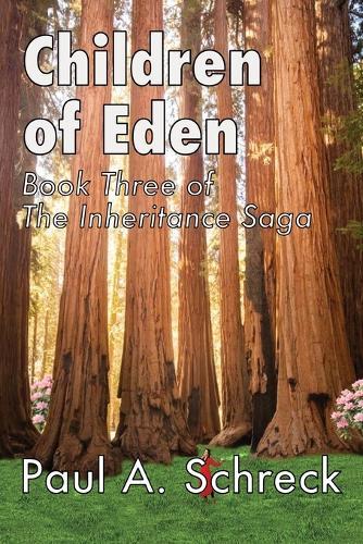 Children of Eden: Book Three of The Inheritance Saga