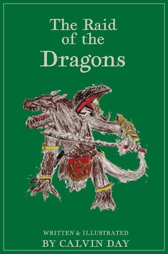 Book 2: The Raid of the Dragons