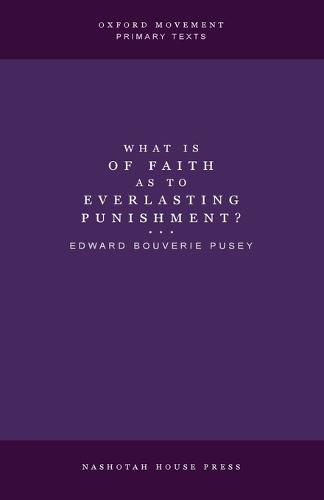 What is of Faith as to Everlasting Punishment?