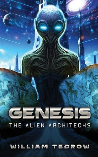 Genesis: The Alien Architects