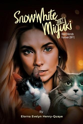 SnoW White and Miyuki: Best Friends Forever (BFF)