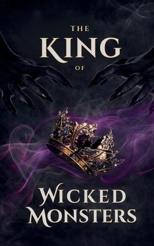 The King of Wicked Monsters