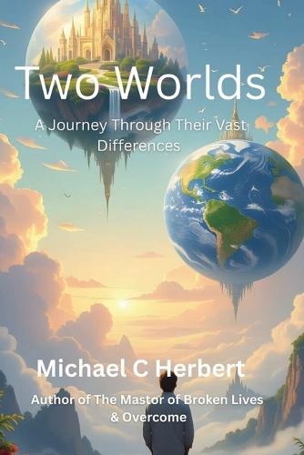Two Worlds: A Journey Through Their Vast Differences
